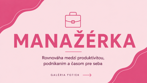 Členstvo MANAŽÉRKA